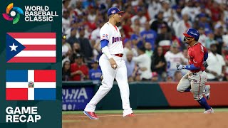 Puerto Rico vs Dominican Republic Game Highlights  2023 World Baseball Classic [upl. by Adnouqal]