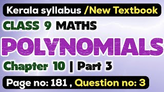 class 9 maths chapter 10 polynomials page 181 question 3 kerala syllabus scert part 3 [upl. by Schindler316]