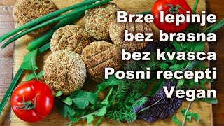 Brze lepinje bez brašna i bez kvasca Posni recepti Vegan [upl. by Tneciv]