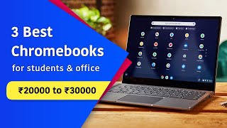 Best Laptop Under 20000  30000 🔥 Chromebook for Students amp Office Work  Best Chromebook 2022 India [upl. by Nollad245]