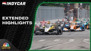 IndyCar Series EXTENDED HIGHLIGHTS Chevrolet Detroit Grand Prix  6224  Motorsports on NBC [upl. by Narruc]