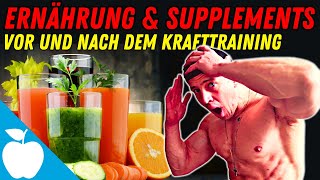 Ernährung amp Supplements vor und nach dem Krafttraining Pre u Post Workout Nutrition [upl. by Ykceb]