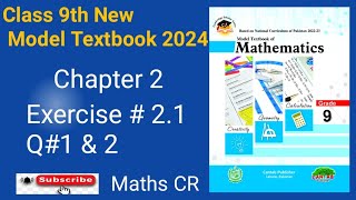 Class 9th New Math Exercise 21 Q 1 2 chapter 2  Cantab Publisher [upl. by Valeta713]