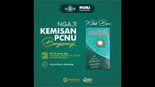 NGAJI KEMISAN PCNU BANYUWANGI [upl. by Okimat554]