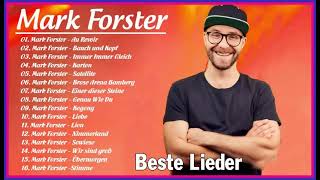 Mark Forster Album Full Completo – Mark Forster Die besten Lieder 2023 – Mark Forster – Chöre [upl. by Georgetta483]