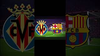 Barca vs Villarreal predictions shorts barca [upl. by Enorej]