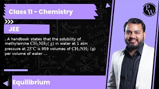 A handbook states that the solubility of methylamine CH3NH2 g in water at 1 atm pressure at [upl. by Scotti]