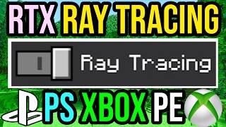 Ray Tracing For Minecraft Playstation Xbox amp MCPE [upl. by Humberto]