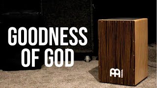 Goodness of God • Cajon Playthrough [upl. by Olgnaed]