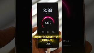 Ampere flow battery speed aod ✅ app shortsviral shortsfeed shorts [upl. by Sonja]