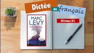 ✍🏻 Dictée de Français  Niveau B1 [upl. by Odoric]