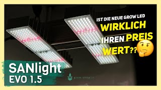 Sanlight EVO 15 Grow LED  zu teuer oder den Preis wert [upl. by Ilojna]