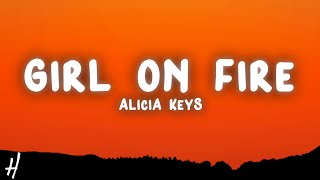 Alicia Keys  Girl on Fire Lyrics [upl. by Odirfliw]