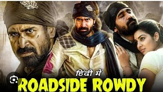 Tollywood Roadside Rowdy Movie Full movie Hindi Explained  Movie Tech  tollywood trending [upl. by Dralliw]