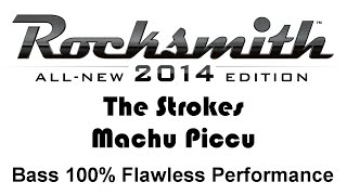 the Strokes quotMachu Picchuquot Rocksmith 2014 bass 100 pick [upl. by Anirtap]