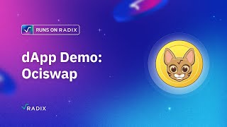 Runs on Radix dApp Demo Ociswap [upl. by Haya518]