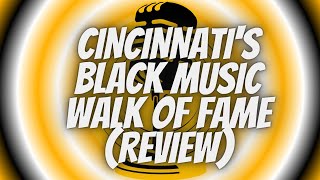 Kool Podcast Day quotCincinnatis Black Music Walk of Famequot Review Season Four Episode Thirteen [upl. by Dickie]