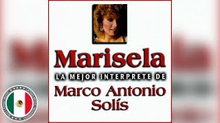 MARISELA y MARCO ANTONIO SOLIS SUS MEJORES CANCIONES 30 GRANDES ÉXITOS [upl. by Benioff]