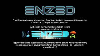 Enzed Shuts The Door  Ryan Enzed Original FREE Download [upl. by Alene97]