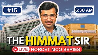 THE HIMMAT SIR CLASS  NORCET MCQ SERIES  CLASS 15 [upl. by Therese]