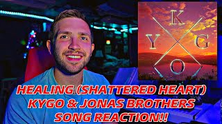 Healing Shattered Heart  Kygo amp Jonas Brothers SONG REACTION [upl. by Ynattib]