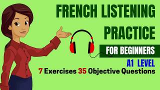 French Listening Practice for Beginners A1 DELF  Top 35 Objective Questions Comprehension Oral [upl. by Yor]