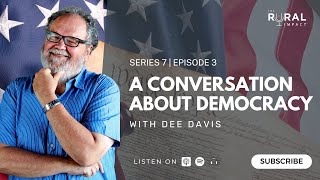 A Conversation About Democracy with Dee Davis [upl. by Samp]