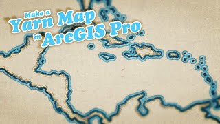 How To Make a Map Out of Yarn In ArcGIS Pro [upl. by Drofyar137]