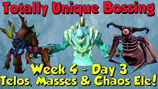 Week 4 Day 3  Telos Masses amp Chaos Ele Runescape 3 Totally Unique Bossing 24 [upl. by Amir]