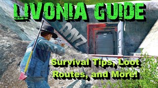 BEGINNER Guide to DayZ Livonia  Ultimate CONSOLE and PC Looting Tips and Tricks for DayZ NOOBS [upl. by Moberg]