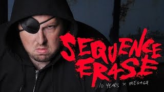 SEQUENCE ERASE  MEGA64 10TH ANNIVERSARY SPECIAL [upl. by Neb]