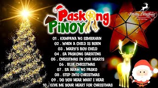 Paskong Pinoy Medley 2025 🌲 Paskong Pinoy Best Tagalog Christmas Songs Medley 2025 🌲 Christma [upl. by Noreh]