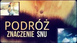 Sennik Podróż  Interpretacja i Znaczenie Snów o Podróżach  Sennikbiz [upl. by Zizaludba]