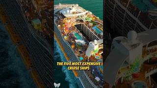 The five most expensive cruise ships in the world youtubeshorts shorts expensive cruiseship [upl. by Leksehcey]