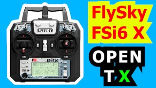 FlySky FSi6X Installing OPEN TX  Tutorial [upl. by Golter]