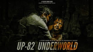 UP 82 Underworld  Lucky Roxx  Uttar Pradesh  उत्तर प्रदेश  Gangster Life Full Hindi Web Series [upl. by Senaj]