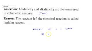 Assertion Acidimetry and alkalimetry are the terms used in volumetric analysis Reason [upl. by Eelorac]