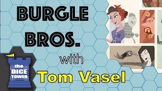 Burgle Brothers Review  with Tom Vasel [upl. by Junia383]