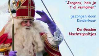 Sinterklaas  Jongens heb je t al vernomen [upl. by Gault]