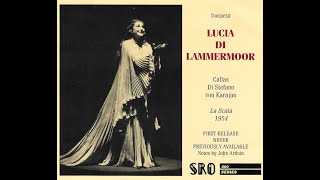 Very RARE Maria Callas live in Lucia di Lammermoor La Scala 1954 with uncut applause [upl. by Archibold]