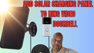 How To Add Solar Charging Panel To Ring Video Doorbell [upl. by Werdnaed508]