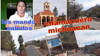 Chamacuero Michoacán de paseomagalicontretasvlogs [upl. by Anivlek]