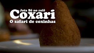 Jota Bê no Rolê • Coxari  O Safari de Coxinhas [upl. by Nirag]