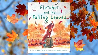 🦊🍁 Fletcher and the Falling Leaves By Julia Rawlinson Pictures By Tiphanie Beeke 🍁🦊 [upl. by Irik795]