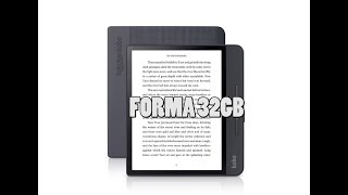 Kobo Forma 32GB Unboxing [upl. by Asilej]