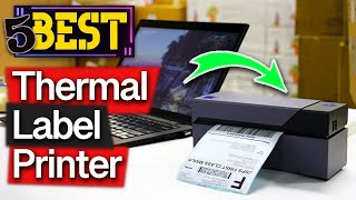 ✅ TOP 5 Best Thermal Label Printers Today’s Top Picks [upl. by Vas]