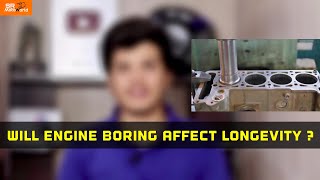 Engine bore कराना चाहिए या नहीं  Everything you need to know [upl. by Yraunaj]