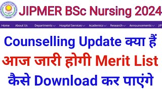 Jipmer BSc Nursing 2024 Merit List Declared Counselling Update jipmer Latest Updates Merit List [upl. by Deste]