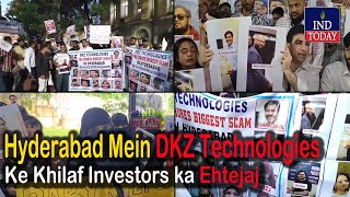 Hyderabad Mein DKZ Technologies Ke Khilaf Investors ka Ehtejaj  IND Today [upl. by Eneloc]