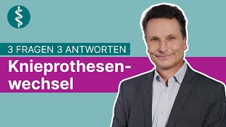 Knieprothesenwechsel  Wechseloperation am Kniegelenk 3 Fragen 3 Antworten  Asklepios [upl. by Sarad990]